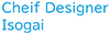 Cheif Designer Isigai